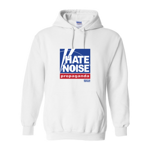 Hate Noise Propaganda Hoodie Sweatshirt
