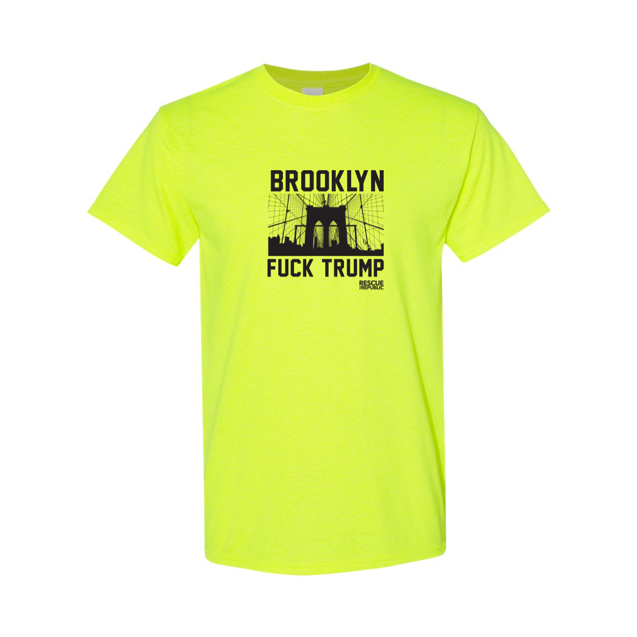 Fuck Trump Brooklyn T-Shirt