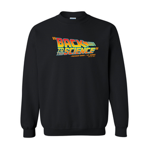 Back To The Science Sweatshirt