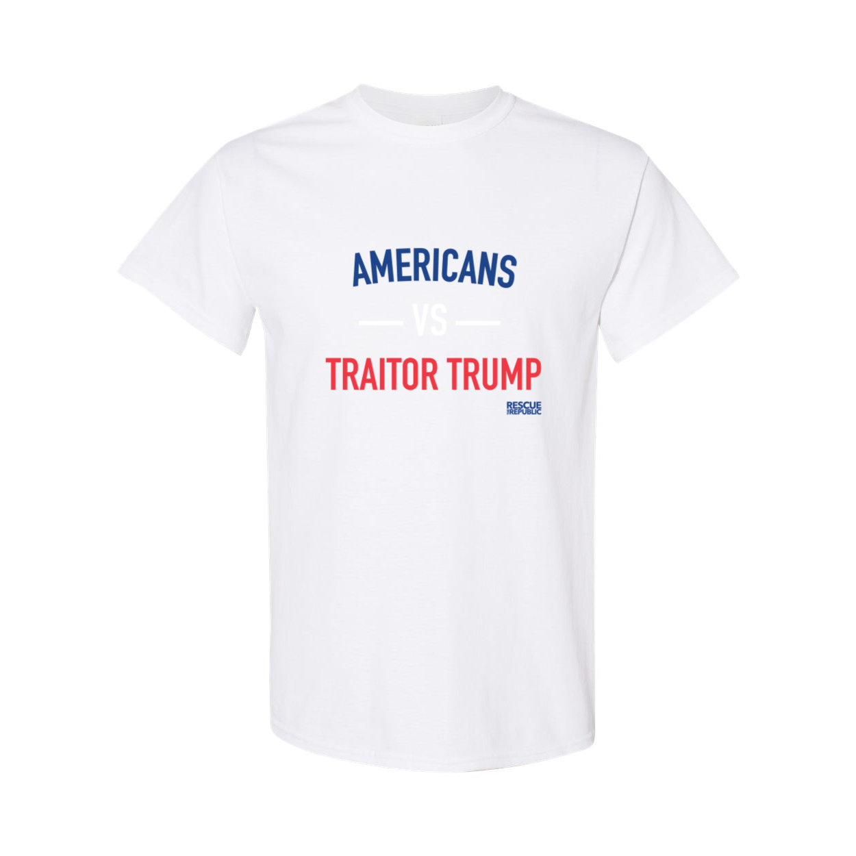 Americans VS Traitor Trump T-Shirt