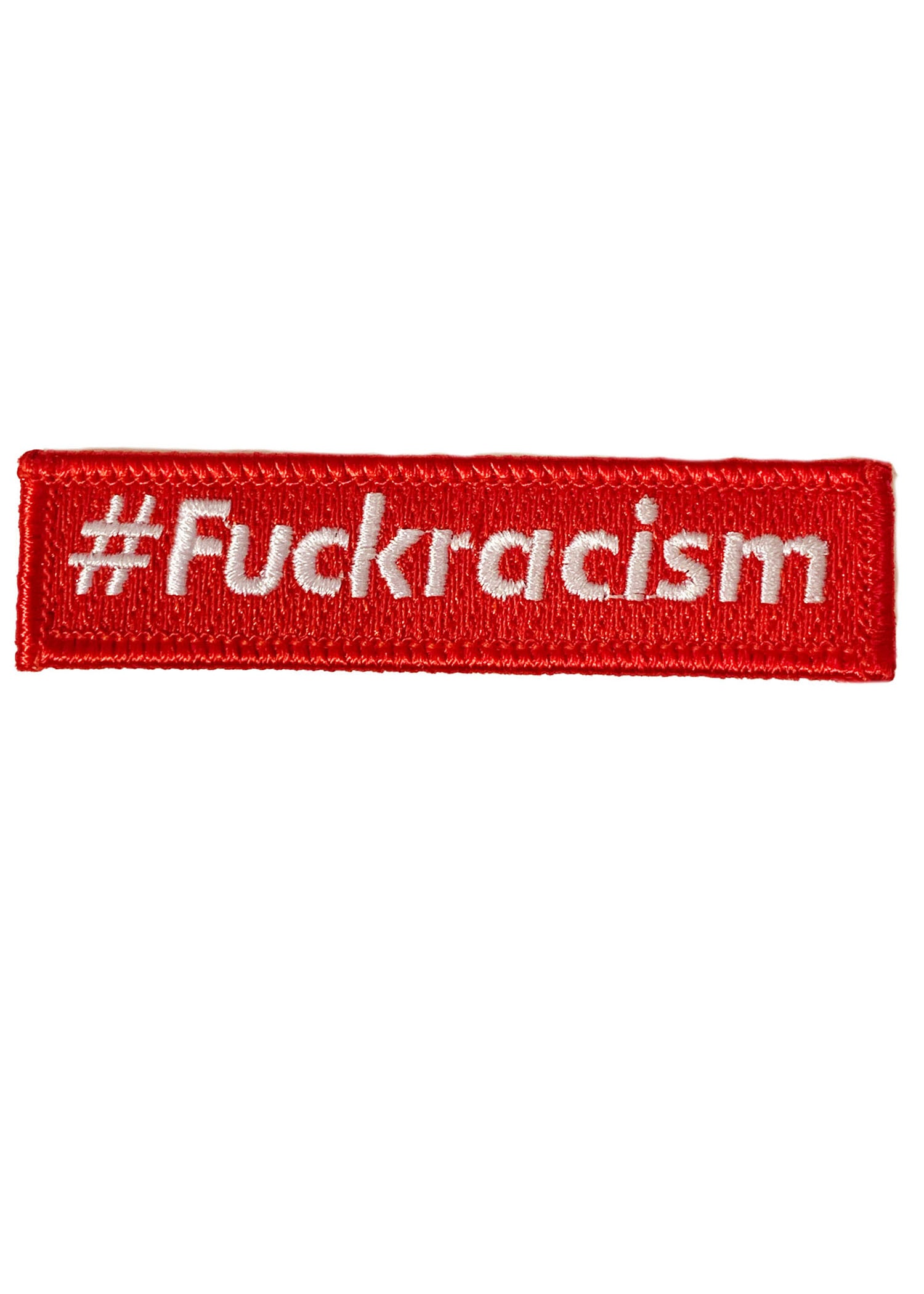 Fuck Racism Bar Iron On Patch